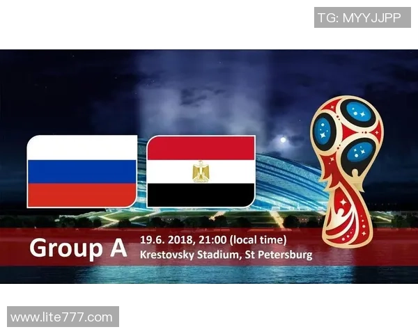 俄罗斯对阵埃及的精彩比分直播与赛况分析尽在此处